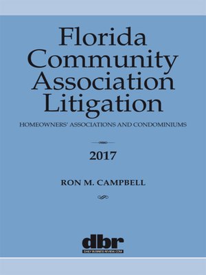 cover image of Florida Community Association Litigation: Homeowners' Associations and Condominiums